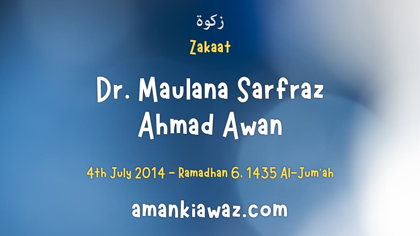 Zakaat – 4th July 2014