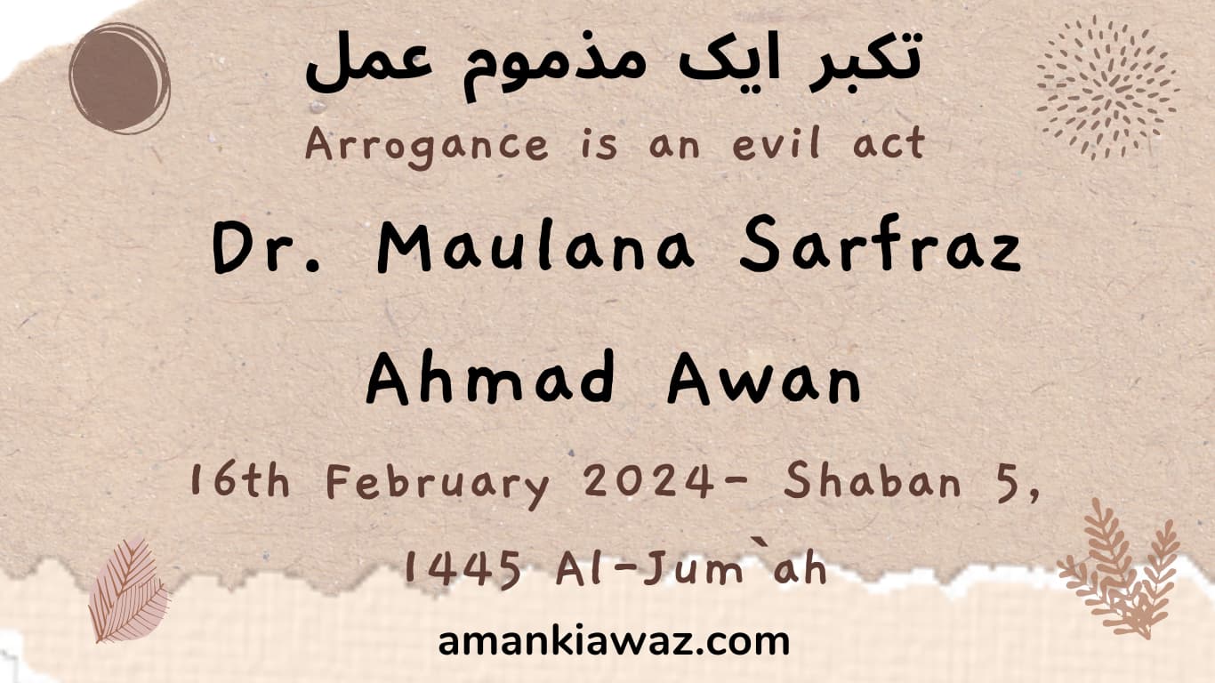 Arrogance is an evil act – 16th February 2024